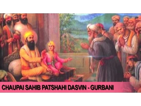 Download MP3 Chaupai Sahib Patshahi Dasvin || Daler Mehndi | Gurbani | Devotional Song