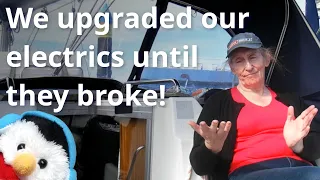 NOT Sailing Northern Ireland – Did we upgrade our electrics into oblivion?  Ep. 394