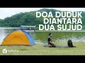 Download Lagu Tata Cara Sholat yang Benar Sesuai Sunnah LENGKAP :  Doa Duduk Di Antara Dua Sujud (2019)