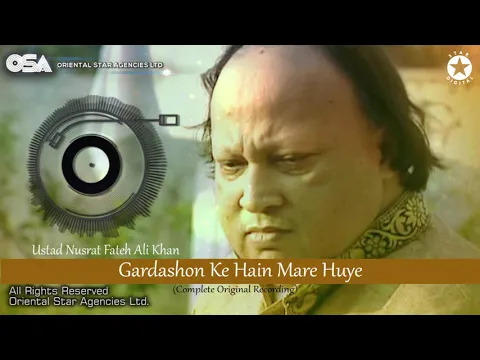 Download MP3 Gardashon Ke Hain Mare Huye | Ustad Nusrat Fateh Ali Khan | OSA Worldwide