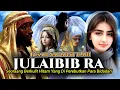 Download Lagu Kisah Sahabat Nabi Berkulit Hitam Julaibib Yang Di Perebutkan Para Bidadari