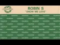 Robin S - Show Me Love [New Club Mix]