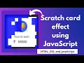 Scratch card effect using JavaScript HTML and CSS NSCODE