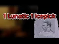 One Lunatic One Icepick - 1 ga dien va 1 cay duc bang Nguon v-i-s
