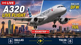 MSFS LIVE DFW EVENT DFW TUL DFW