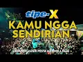Download Lagu TIPE-X - KAMU NGGA SENDIRIAN LIVE IN KONSER MUSIK PESTA MERDEKA PALU
