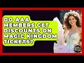 Do AAA Members Get Discounts On Magic Kingdom Tickets - Kingdom Of Treasures