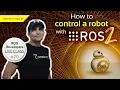 ROS Developers LIVE Class How to Control a Robot with ROS2 Dashing