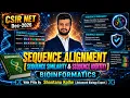 Bioinformatics Sequence Alignment CSIR NET GATE