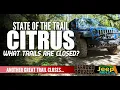 Citrus trail 14 is closed Now where do you ride