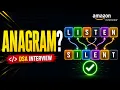 LeetCode 242 Valid Anagram Amazon Interview Problem Explained