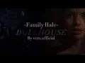 Family Hale Dollhouse