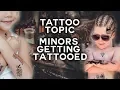 Download Lagu Minors getting Tattooed - Tattoo Topic