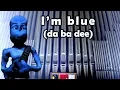Download Lagu I'm blue (organ cover)