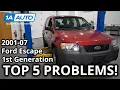 Top 5 Problems Ford Escape SUV 1st Generation 2001-07