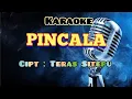 Download Lagu PINCALA | USMAN GINTING | KARAOKE LAGU KARO | Cipt : Teras Sitepu