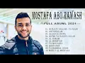 Best songs of Mostafa Abo Rawash Full Album 2021 - Aisyah Istri Rasulullah Original Arab