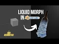 Liquid Morph effect in BLENDER FULL TUTORIAL