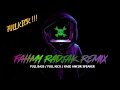 Download Lagu KASE PICAH💥‼️ FAHMY RADJAK REMIX 2022