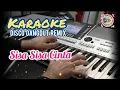 Download Lagu KARAOKE // SISA-SISA CINTA // DANGDUT DISCO REMIX