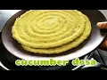 Download Lagu Cucumber dosa recipe, easy south Indian breakfast