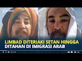 Download Lagu MOMEN Lucu Limbad Ditahan Imigrasi Arab Gegara Punya Taring hingga Diteriaki Setan