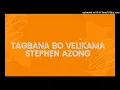 Lagu TAGBANA BO VELIKAMA By Stephen Azong