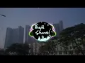 Download Lagu Dj night kaweni mery...full bas
