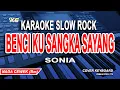Download Lagu Benci Ku Sangka Sayang Karaoke Slow Rock (Sonia) Nada Wanita