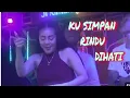 Download Lagu DJ KU SIMPAN RINDU DI HATI GELISAH TAK MENENTU❌ DJ DEVY KITTY KOREA ‼️ OT WIKA MUSIK