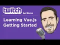Learning Vue js Getting Started with Vue