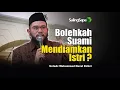 Bolehkah Suami Mendiamkan Istri ? | Ustadz Muhammad Nuzul Dzikri