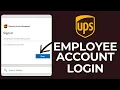 How to Log in UPS Employee Account