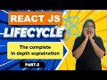 React Lifecycle Methods Explained Part - 2