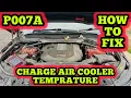 Jaguar Land Rover P007A Charge Air Cooler Temperature Sensor Circuit Bank 1 Permanent - How To Fix