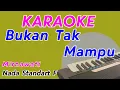 Download Lagu Bukan Tak Mampu || Mirnawati || Karaoke Dangdut || Nada Cewek
