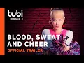 Download Lagu Blood, Sweat and Cheer | Official Trailer | A Tubi Original