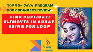 Java Program to Find Duplicates Elements in Java Array using for loop