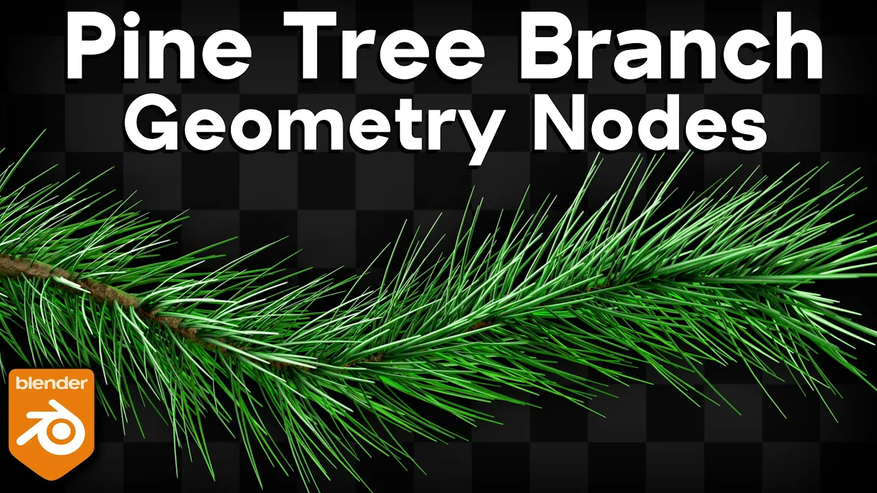 Pine Tree Branch - Geometry Nodes (Blender Tutorial): video thumbnail