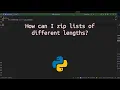 How can I zip lists of different lengths Pairing Lists Like a Pro Python Zip Revealed