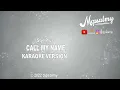 Styl Plus - Call My Name | Karaoke Lyrics | djpsalmy