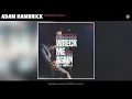 Adam Hambrick - Wreck Me Again (Official Audio)