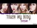 Download Lagu Sistar - Touch My Body Lyrics [Color Coded_Han_Rom_Eng]