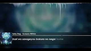Download Salty Dog - Screams Within (romaji lyrics) MP3