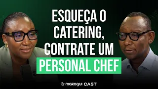 EP 52 - Esqueça o Catering, Contrate Um Personal Chef  | Célia Cossa