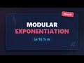 Modular Exponentiation Explained Binary Exponentiation Algorithm