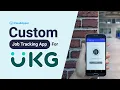 Custom Job Tracking App For UKG Workforce Solutions