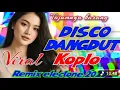 Lagu TAJAMNYA KARANG ◇ DISCO DANGDUT REMIX KOPLO ELECTONE VIRALL