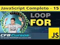 Loop FOR em Javascript - Curso de Javascript Moderno