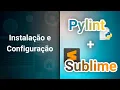 Installing and configuring Pylint in Sublime Text
